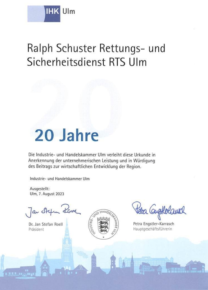 IHK Ulm Urkunde 20 Jahre – Auszeichnung für Ralph Schuster Rettungs- und Sicherheitsdienst RTS Ulm, ausgestellt am 7. August 2023